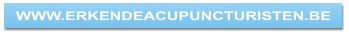 WWW.ERKENDEACUPUNCTURISTEN.BE